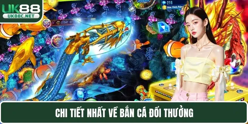 Bắn Cá Đổi Thưởng – Khám Phá Hàng Loạt Tựa Game Đặc Sắc