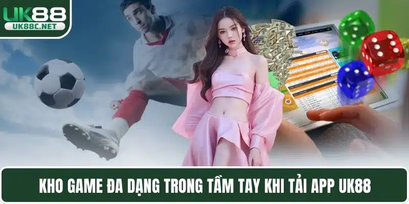 Tải App UK88 2026 - Hướng Dẫn Chi Tiết Và Tiện Lợi