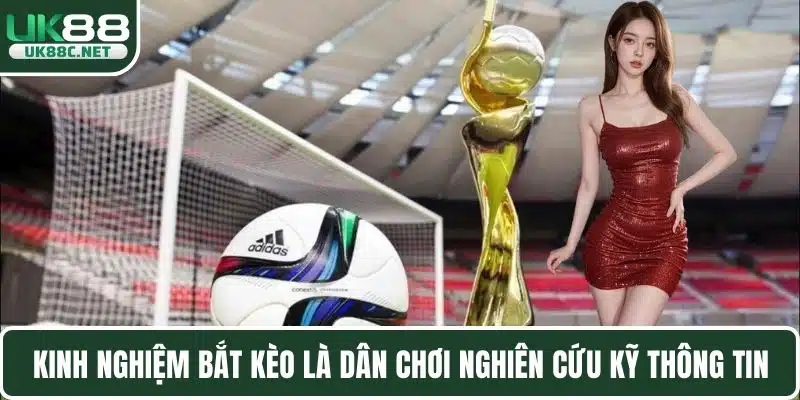 Kinh Nghiệm Bắt Kèo Tăng Tỷ Lệ Thắng Kèo Trong Cá Cược