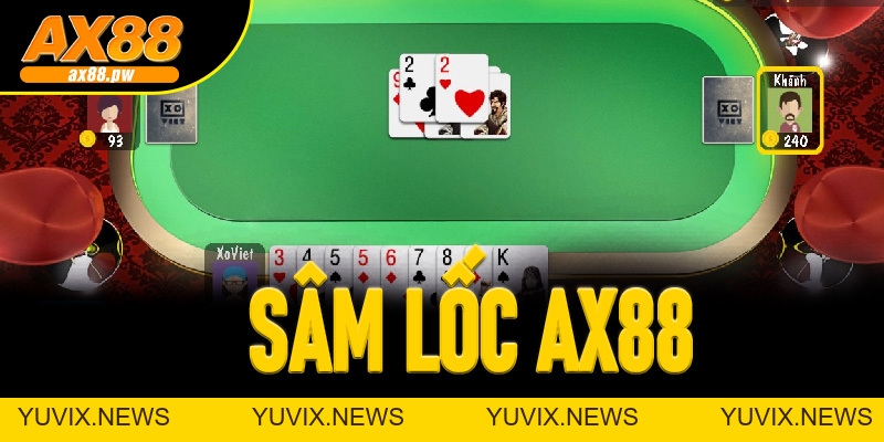 Sâm Lốc Ax88 - Sân Chơi Giải Trí Đỉnh Cao Và Nhận Thưởng Hấp Dẫn - ax88.pw