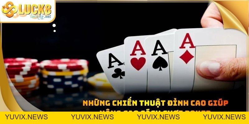 Cách Chơi Poker: Hướng Dẫn Chi Tiết Cho Người Mới Bắt Đầu
