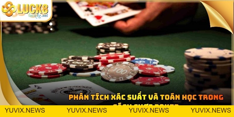Cách Chơi Poker: Hướng Dẫn Chi Tiết Cho Người Mới Bắt Đầu
